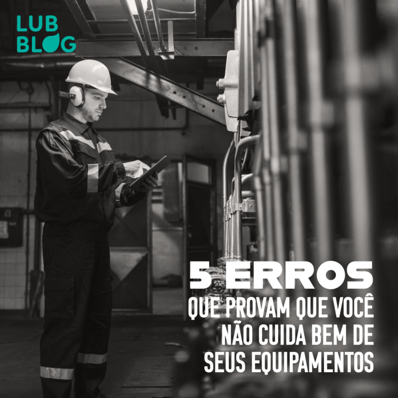 5 ERROS QUE PROVAM QUE VOCÊ NÃO CUIDA BEM DE SEUS EQUIPAMENTOS